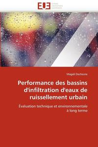 bokomslag Performance Des Bassins d'Infiltration d'Eaux de Ruissellement Urbain