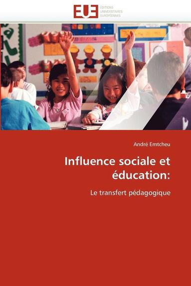 bokomslag Influence Sociale Et  ducation