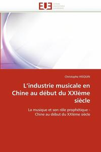 bokomslag L industrie musicale en chine au début du xxième siècle