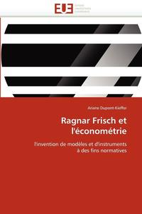 bokomslag Ragnar frisch et l'économétrie