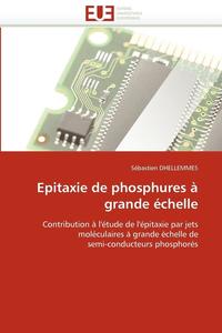 bokomslag Epitaxie de Phosphures   Grande  chelle