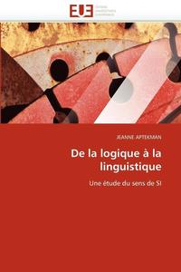 bokomslag de la Logique   La Linguistique