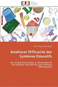 bokomslag Ameliorer l'efficacite des systemes educatifs