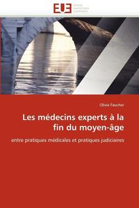 bokomslag Les M decins Experts   La Fin Du Moyen- ge