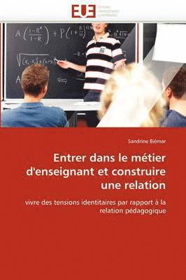 Entrer Dans Le M tier d''enseignant Et Construire Une Relation 1