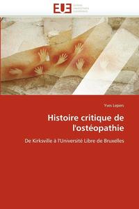 bokomslag Histoire Critique de l''ost?opathie