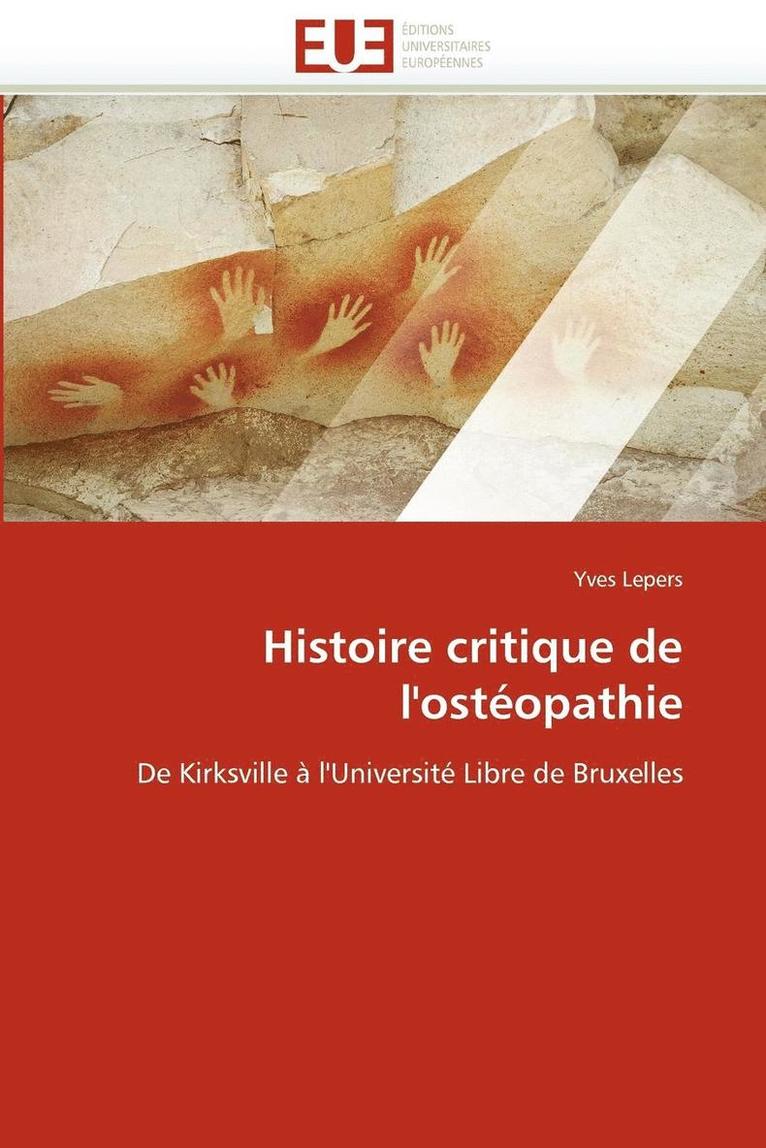 Histoire Critique de l''ost opathie 1