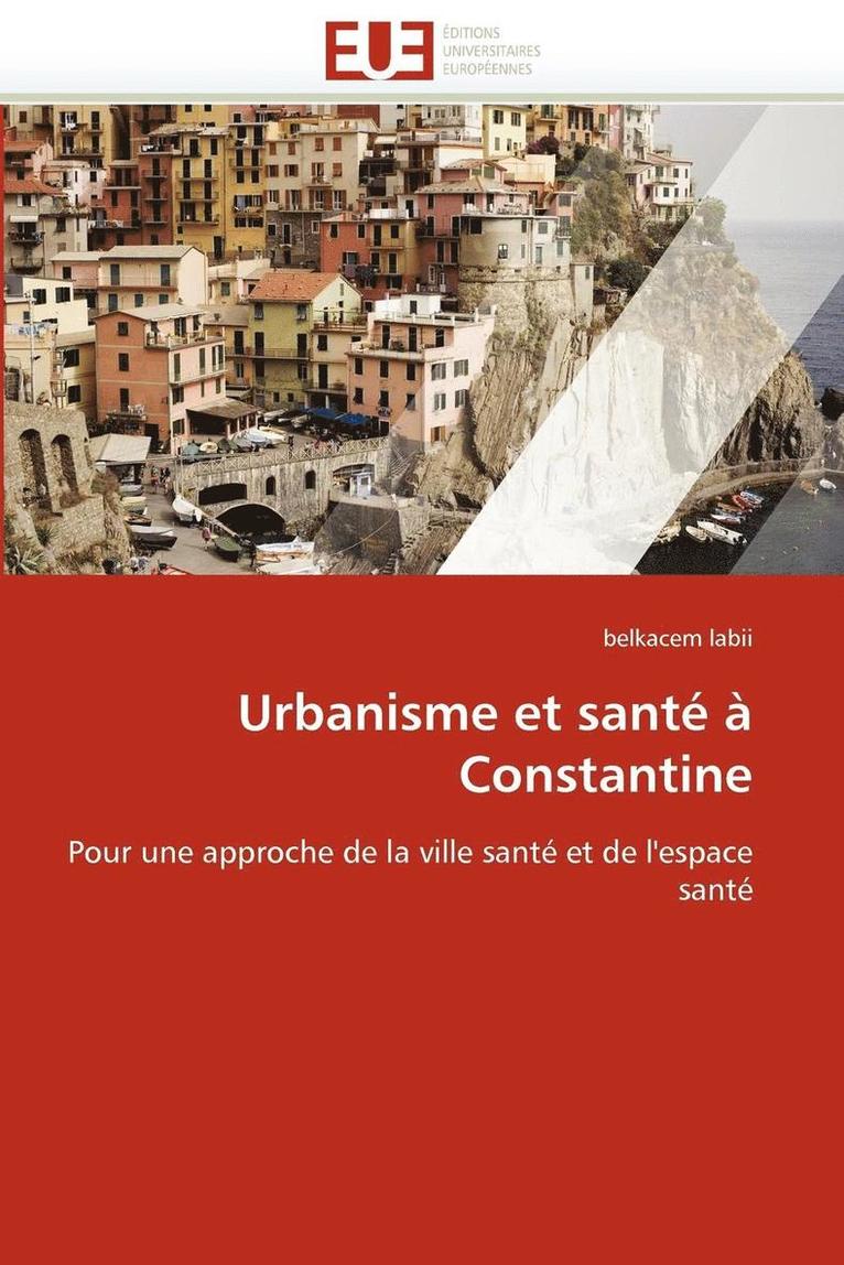 Urbanisme Et Sant    Constantine 1