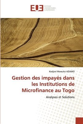 bokomslag Gestion des impayés dans les institutions de microfinance au togo