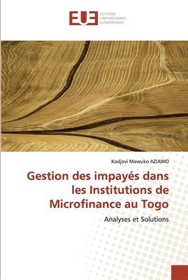 bokomslag Gestion des impayes dans les institutions de microfinance au togo