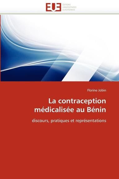 bokomslag La Contraception M dicalis e Au B nin