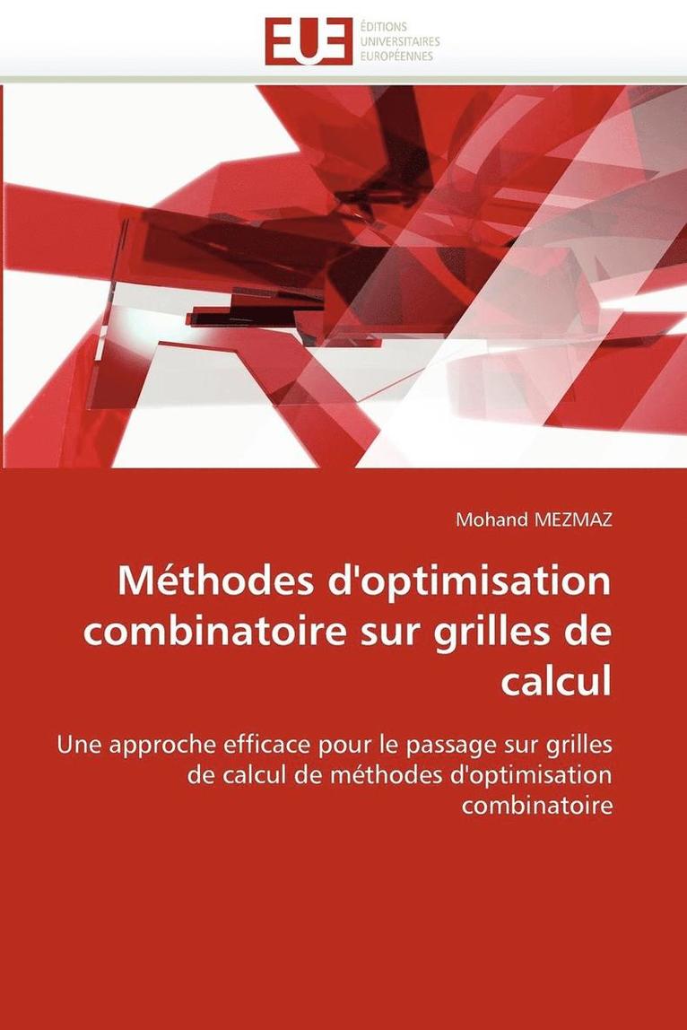 M thodes d''optimisation Combinatoire Sur Grilles de Calcul 1