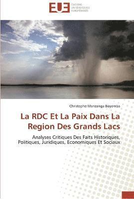 La rdc et la paix dans la region des grands lacs 1