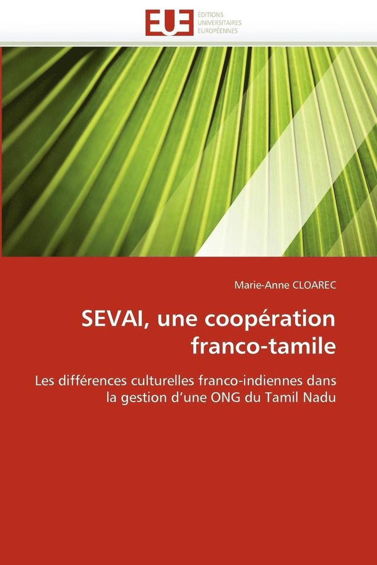 Sevai, Une Coop ration Franco-Tamile 1