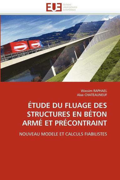 bokomslag  tude Du Fluage Des Structures En B ton Arm  Et Pr contraint