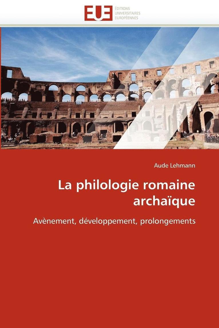 La Philologie Romaine Archa que 1