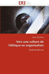 bokomslag Vers Une Culture de l''?thique En Organisation