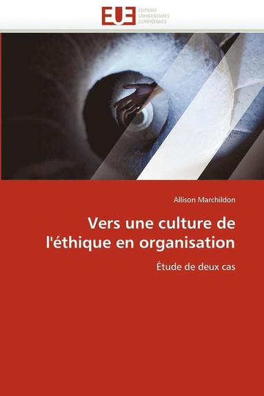bokomslag Vers Une Culture de l''?thique En Organisation