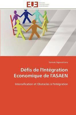 bokomslag D fis de l'Int gration Economique de l'Asaen