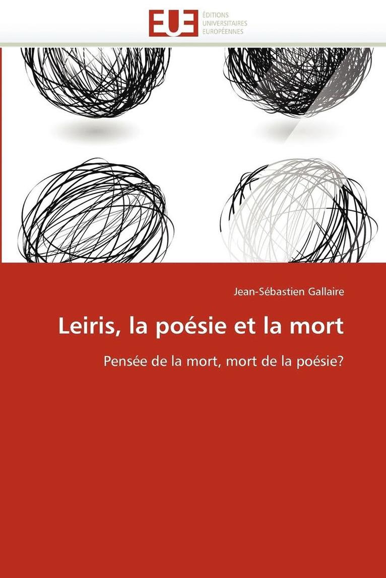 Leiris, La Po sie Et La Mort 1