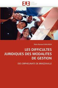 bokomslag Les Difficultes Juridiques Des Modalites de Gestion