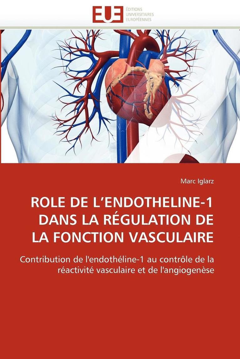 Role de L Endotheline-1 Dans La R gulation de la Fonction Vasculaire 1