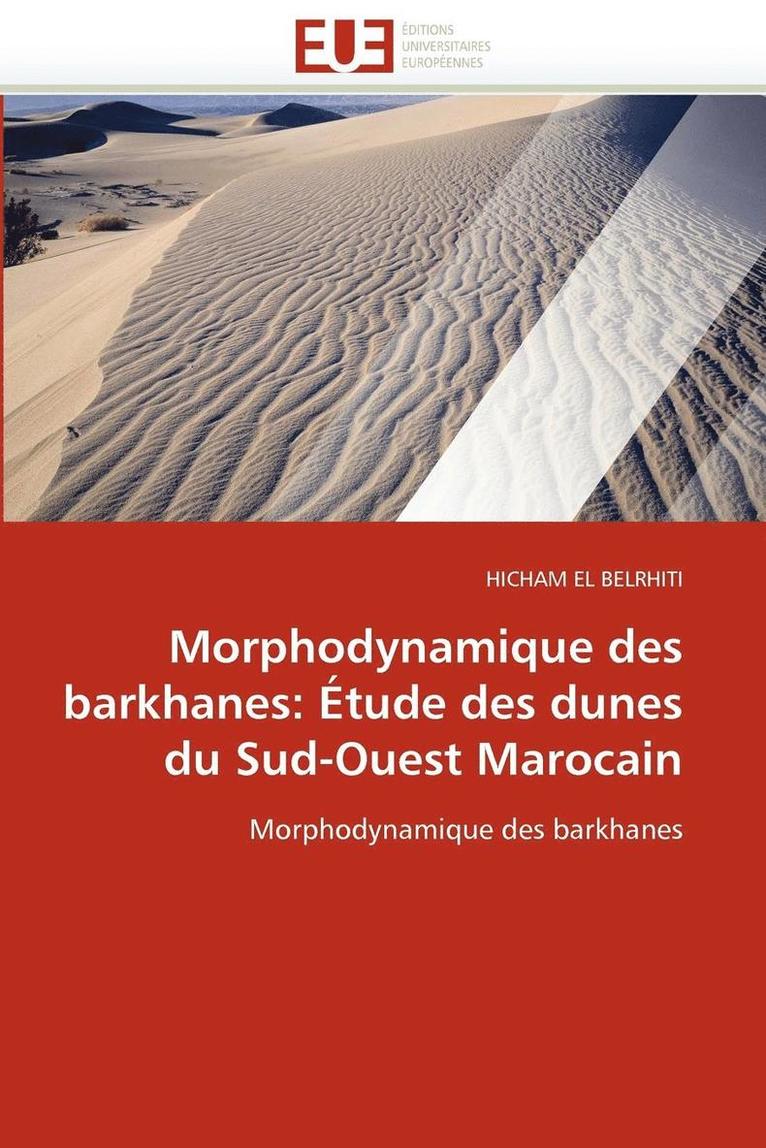 Morphodynamique Des Barkhanes 1