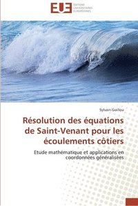 bokomslag Resolution des equations de saint-venant pour les ecoulements cotiers