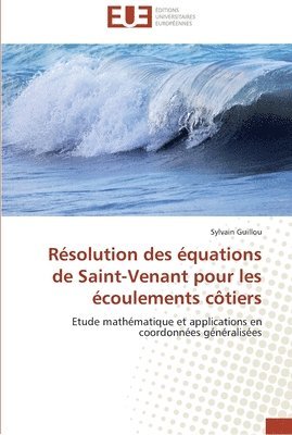 bokomslag Resolution des equations de saint-venant pour les ecoulements cotiers