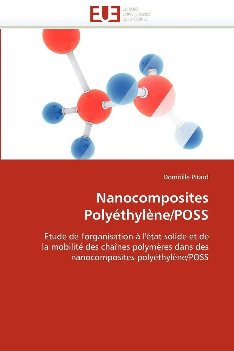 Nanocomposites Poly thyl ne/Poss 1