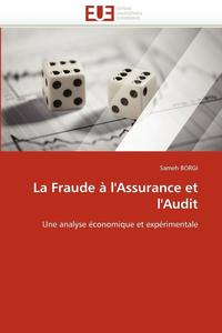 bokomslag La Fraude   l''assurance Et l''audit