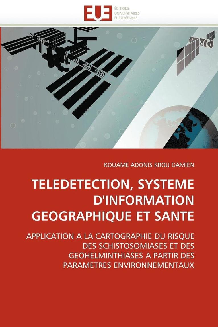 Teledetection, Systeme d''information Geographique Et Sante 1