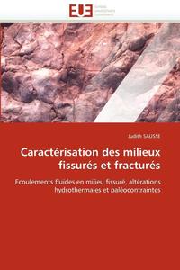 bokomslag Caract risation Des Milieux Fissur s Et Fractur s