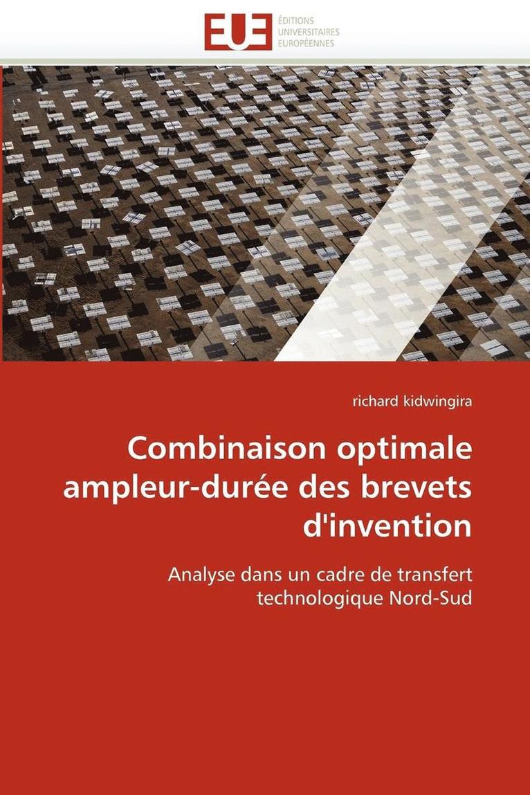 Combinaison Optimale Ampleur-Dur e Des Brevets d''invention 1