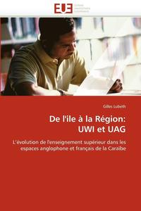 bokomslag de l''ile ? La R?gion