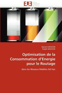 bokomslag Optimisation de la Consommation D Energie Pour Le Routage