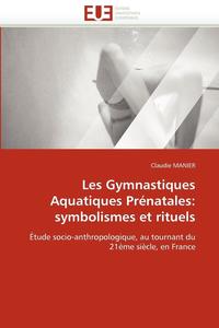 bokomslag Les Gymnastiques Aquatiques Pr natales