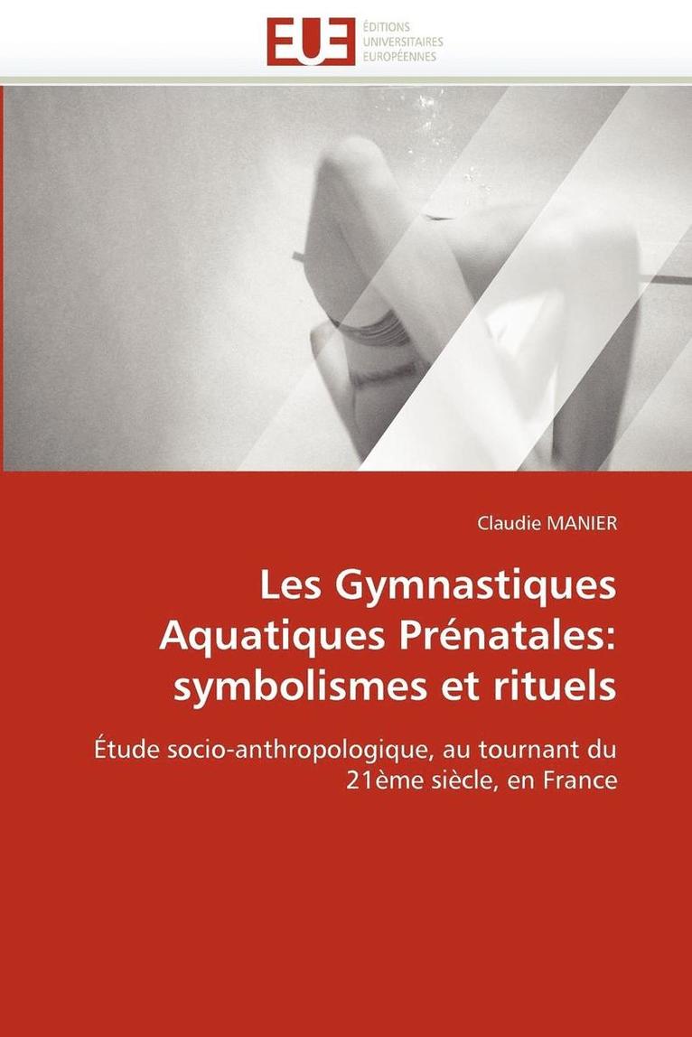 Manier-C, TBD, Claudie Manier - Les gymnastiques aquatiques prénatales, Häftad