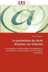 bokomslag La Protection Du Droit d''auteur Sur Internet