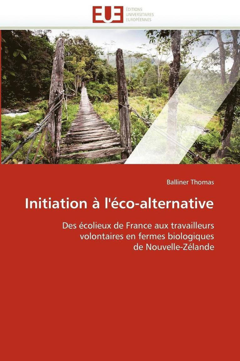 Initiation à l''éco-alternative