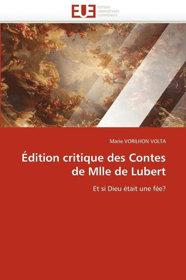 bokomslag ?dition Critique Des Contes de Mlle de Lubert