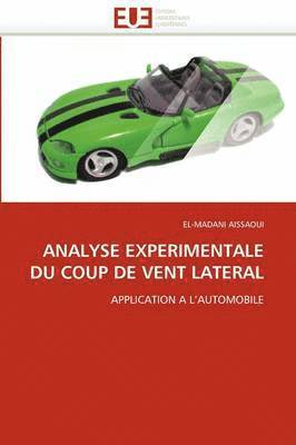 Aissaoui-E, AISSAOUI-E, El-Madani Aissaoui - Analyse Experimentale Du Coup de Vent Lateral, Häftad