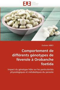 bokomslag Comportement de différents génotypes de féverole à orobanche foetida