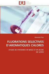 bokomslag Fluorations Selectives d''aromatiques Chlores