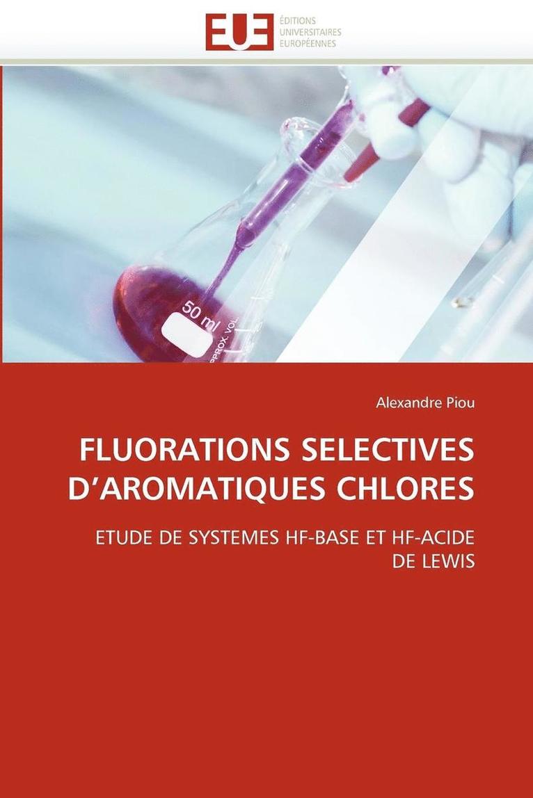 Fluorations Selectives d''aromatiques Chlores 1