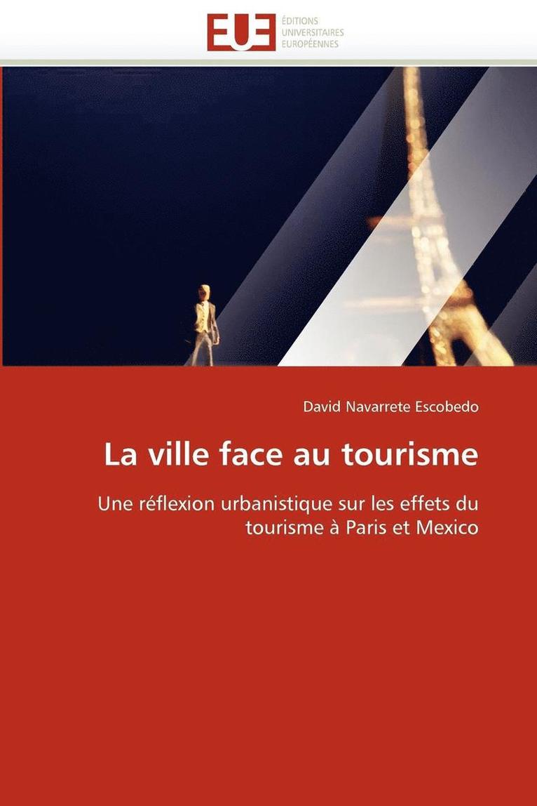 La Ville Face Au Tourisme 1