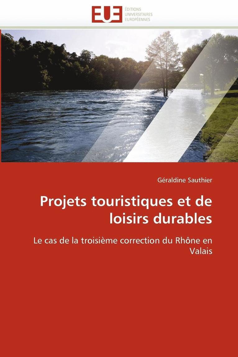 Projets Touristiques Et de Loisirs Durables 1