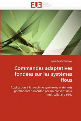 Commandes Adaptatives Fond es Sur Les Syst mes Flous 1