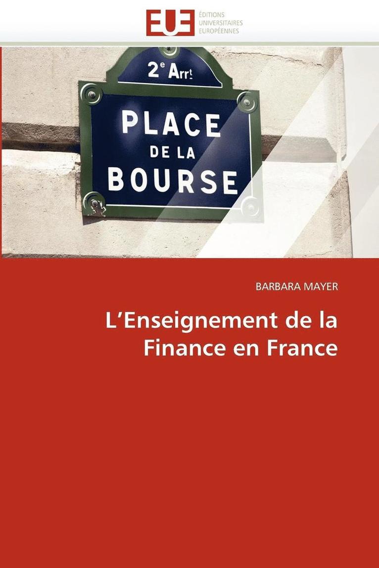 L''enseignement de la Finance En France