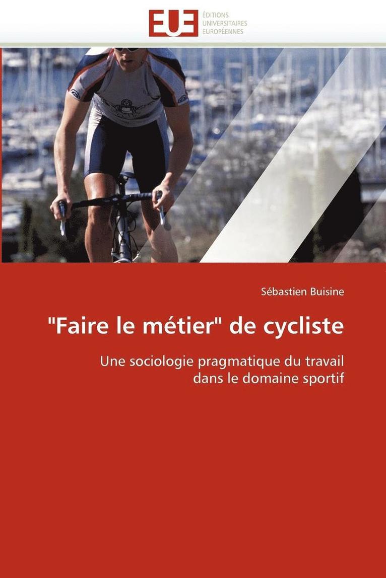 'faire Le M tier' de Cycliste 1